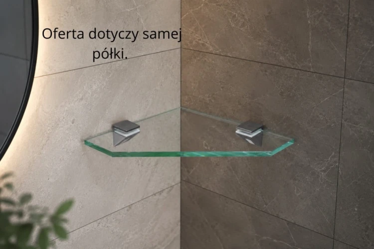 Półka szklana narożna pod prysznic 25x25 8mm bezbarwna BEZ UCHWYTÓW