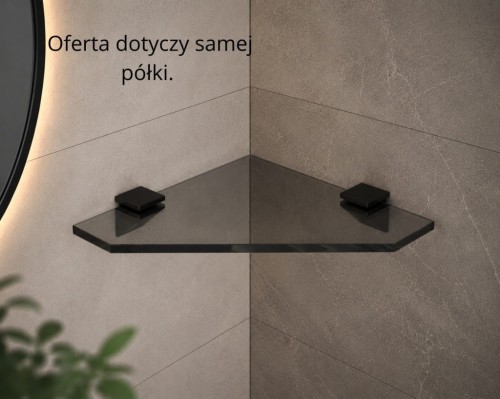 Półka szklana narożna pod prysznic 25x25 8mm grafitowa BEZ UCHWYTÓW